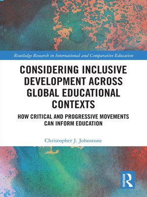 cover image of Considering Inclusive Development across Global Educational Contexts
